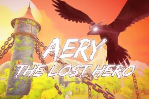 艾瑞：失落的英雄 .Aery - The Lost Hero