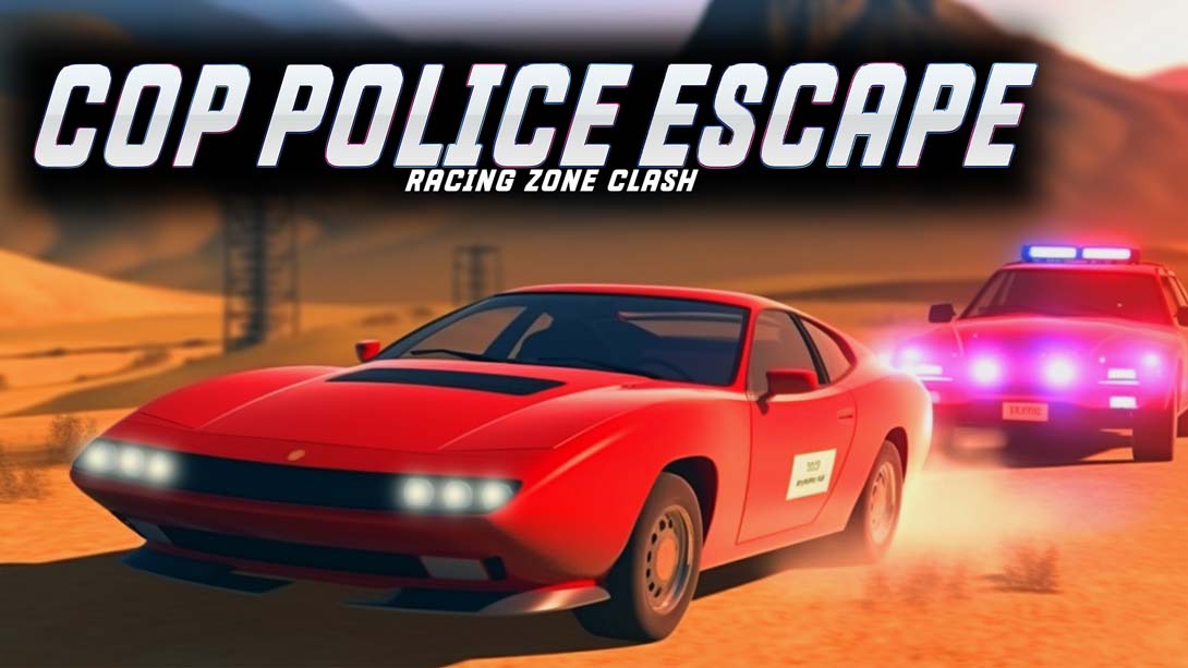 【日版】Cop Police Escape Racing Zone Clash