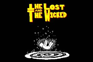 迷失者与恶人 The Lost And The Wicked