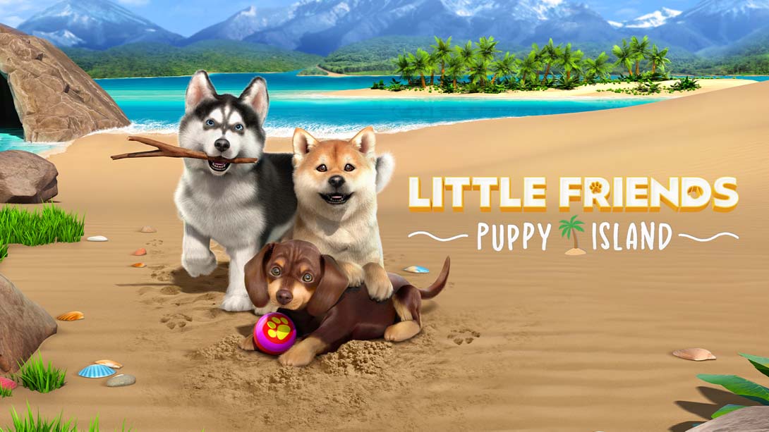 【美版】小小伙伴:狗狗小岛 Little Friends: Puppy Island