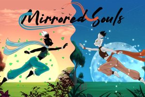 镜像之魂 Mirrored Souls