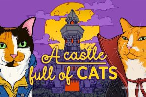 城堡满是猫 .A Castle Full of Cats