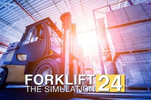 【美版】叉车2024 模拟器 .Forklift 2024 - The Simulation
