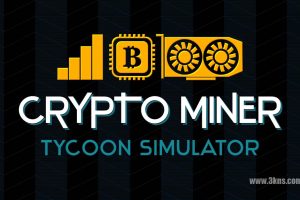 挖矿大亨模拟器 Crypto Miner Tycoon Simulator