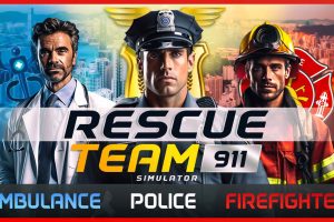 【美版】救援队911模拟器 Rescue Team 911 Simulator - Ambulance,Police, Firefighter