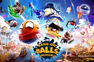 波兰球 编年史 .Bang-On Balls Chronicles