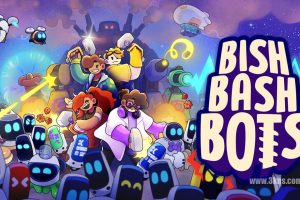 哔哔砰砰大作战 .Bish Bash Bots