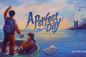 完美的一天 .A Perfect Day