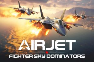 【美版】空中统治者:空中突击 AirJet Fighter Sky Dominators: Aerial Assault
