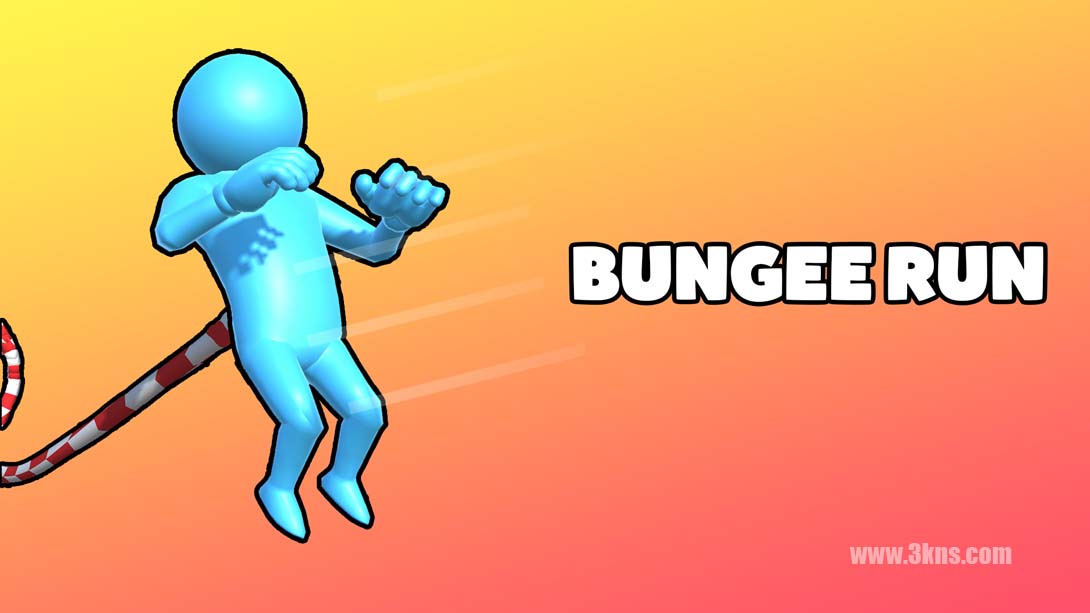 【英版】蹦极运动 .Bungee Run