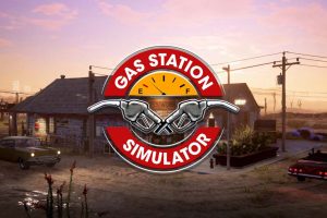 【美版】加油站大亨 .Gas Station Simulator