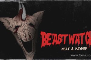 【美版】野兽守望者 .BEASTWATCH Meat & Mayhem