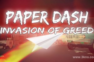 【美版】纸飞机冲刺:贪婪入侵 .Paper Dash - Invasion of Greed