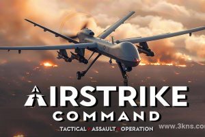 【美版】空袭指挥部:战术突击行动 .AirStrike Command: Tactical Assault Operation