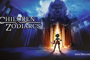 【美版】佐迪亚克斯之子 .Children of Zodiarcs