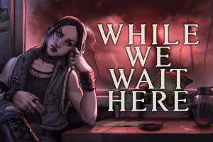 【美版】末日等待 .While We Wait Here