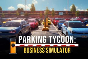 【美版】停车大亨:商业模拟器 .Parking Tycoon: Business Simulator