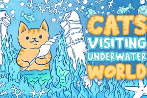 【美版】猫咪拜访海底世界 .Cats Visiting Underwater World