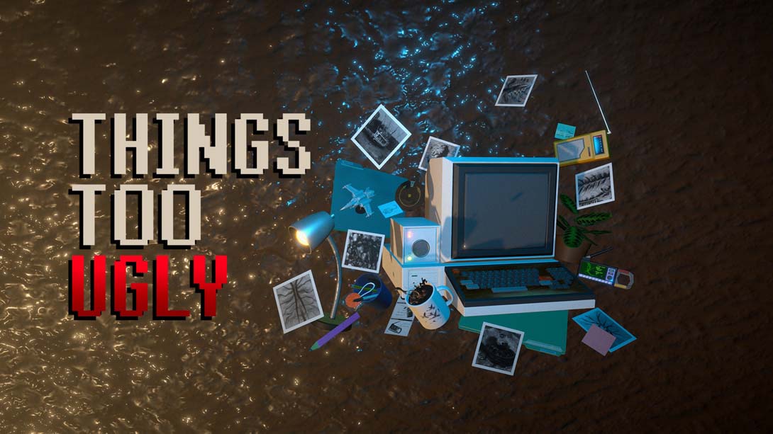 【美版】Things Too Ugly