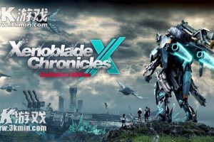 【美版】异度之刃 X：终极版 .Xenoblade Chronicles X: Definitive Edition